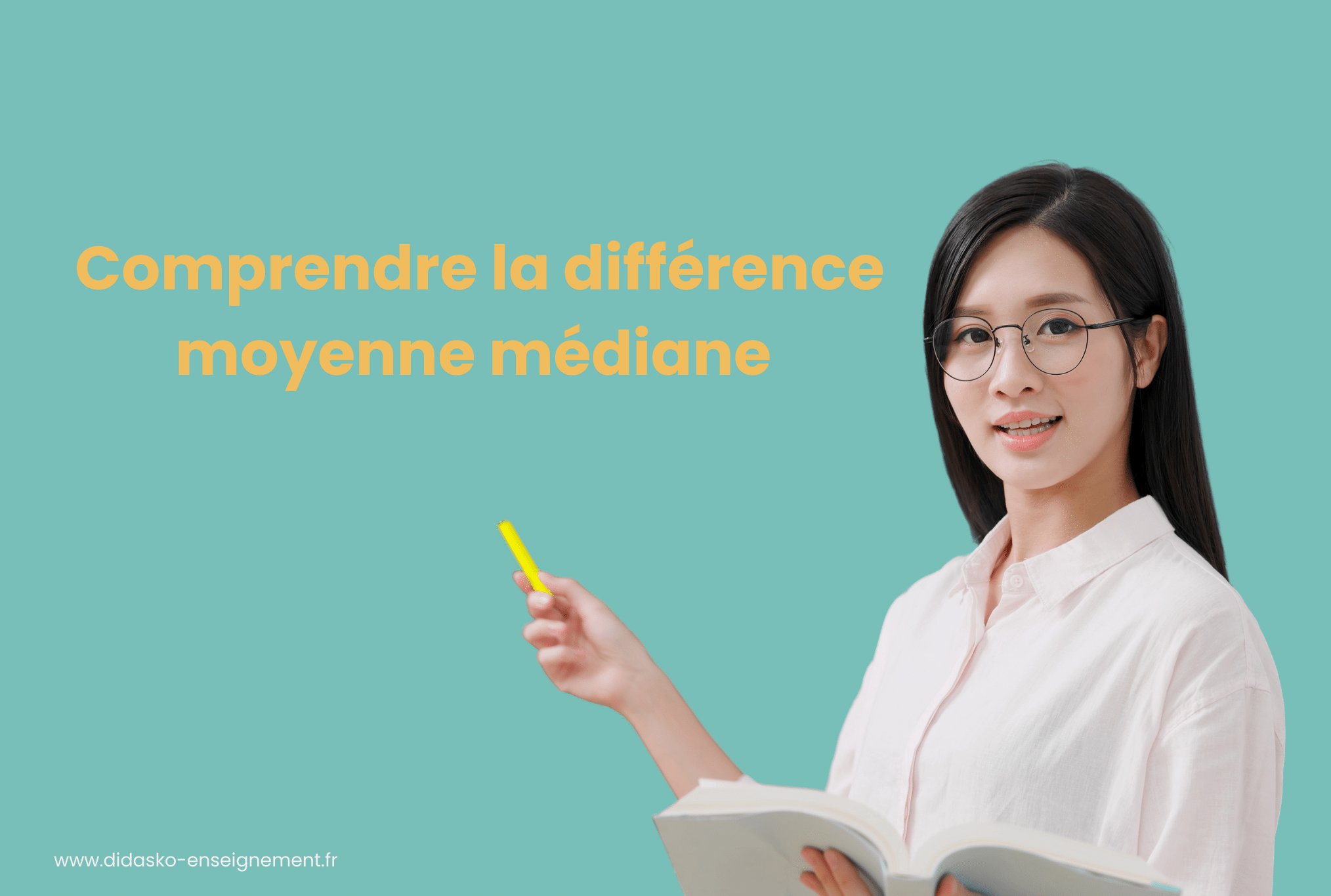 Une professeure qui enseigne les statistiques avec la phrase : Comprendre la différence entre moyenne médiane